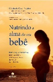 Nutrindo a Alma do Seu Bebê