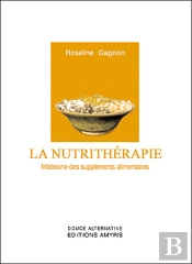 Nutrithérapie ; Médecine Des Supplements Alimentaires