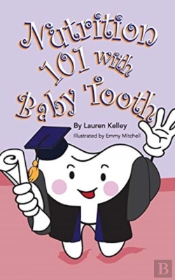Bertrand.pt - Nutrition 101 With Baby Tooth (Softcover)
