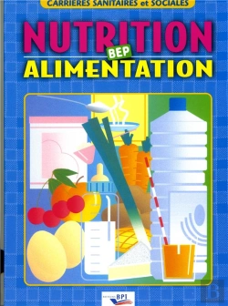 Bertrand.pt - Nutrition-Alimentation ; Bep Sanitaires Et Sociales ; Fiches