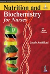 Nutrition And Biochemistry For Nurses