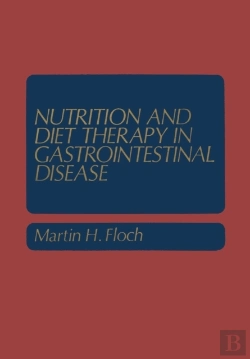 Bertrand.pt - Nutrition And Diet Therapy In Gastrointestinal Disease