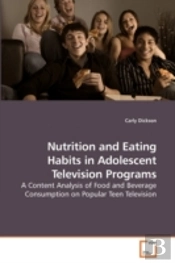 Nutrition And Eating Habits In Adolescen
