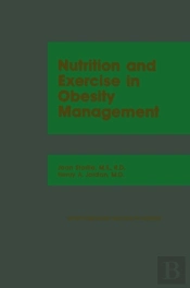 Nutrition And Exercise In Obesity Management
