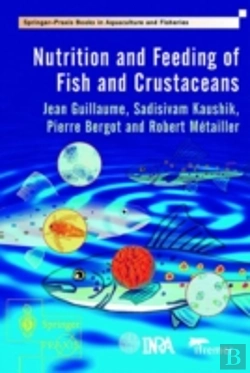 Bertrand.pt - Nutrition And Feeding Of Fish And Crustaceans