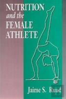 Nutrition And The Female Athlete