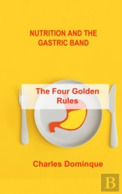 Nutrition And The Gastric Band