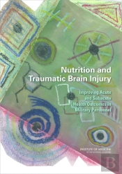 Nutrition And Traumatic Brain Injury