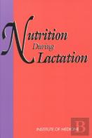 Nutrition During Lactation