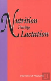 Nutrition During Lactation