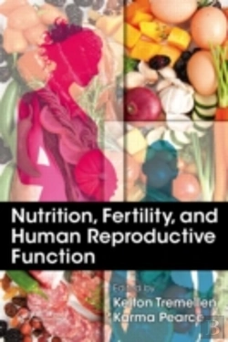 Bertrand.pt - Nutrition, Fertility, And Human Reproductive Function
