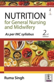 Nutrition For General Nursing And Midwifery