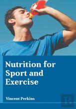 Nutrition For Sport And Exercise