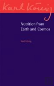 Nutrition From Earth And Cosmos