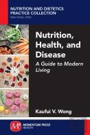 Nutrition, Health, And Disease