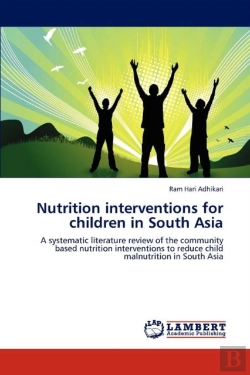 Bertrand.pt - Nutrition Interventions For Children In South Asia