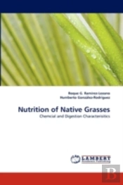 Nutrition Of Native Grasses