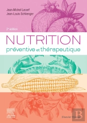 Nutrition Préventive Et Thérapeutique (2e Édition)