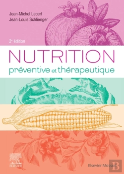Bertrand.pt - Nutrition Préventive Et Thérapeutique (2e Édition)