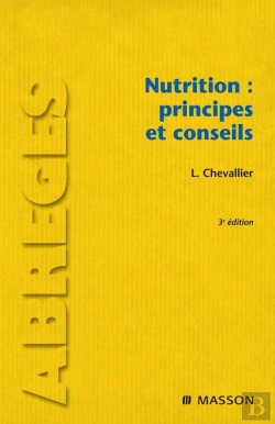 Bertrand.pt - Nutrition ; Principe Et Conseils (3e Édition)