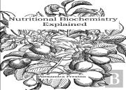 Nutritional Biochemistry Explained