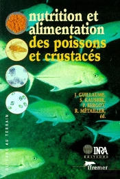Nutritione Et Alimentation Des Poisson - Guillaume/Nutritione Et Alimentation Des Poisson/Et Crustac
