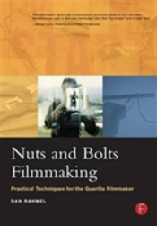 Nuts And Bolts Filmmaking