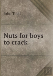Nuts For Boys To Crack