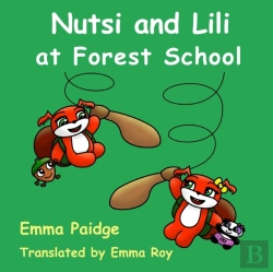 Bertrand.pt - Nutsi And Lili At Forest School
