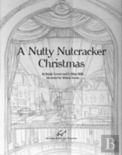 Nutty Nutcracker Christmas