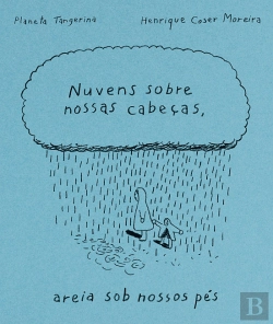 Bertrand.pt - Nuvens sobre Nossas Cabeças, Areia sob Nossos Pés