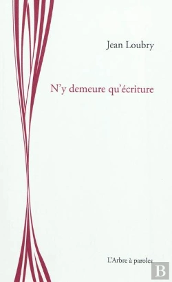 Bertrand.pt - N'Y Demeure Qu'Ecriture