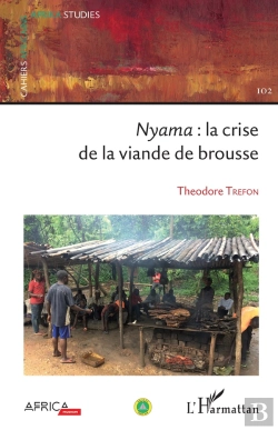 Bertrand.pt - Nyama : La Crise De La Viande De Brousse