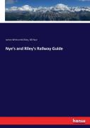 Nye'S And Riley'S Railway Guide