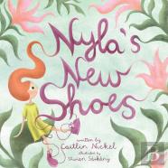 Nyla'S New Shoes