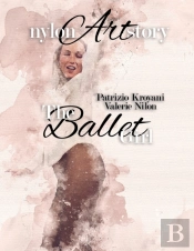 Nylon Art Story | The Ballet Girl