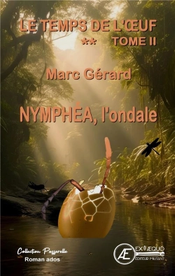 Bertrand.pt - Nymphea L'Ondale : Le Temps De L'Oeuf - T2