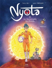Nyota Et Les Surveillants Des Étoiles Tome 1 : Supernova