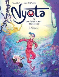 Bertrand.pt - Nyota Et Les Surveillants Des Étoiles Tome 2 : Tectonique