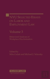 Nyu Selected Essays Labor And Employment Law