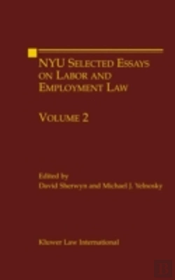 Bertrand.pt - Nyu Selected Essays On Labor And Employment Law