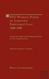 Nyu Working Essays On Labor And Employment  Law