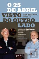 O 25 de Abril Visto do Outro Lado