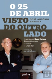 O 25 de Abril Visto do Outro Lado