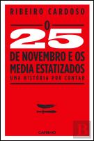 O 25 de Novembro de 1975 e os Media Estatizados