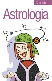 O abc da... Astrologia