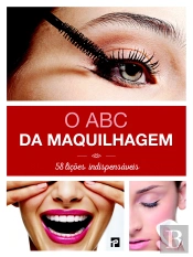 O ABC da Maquilhagem