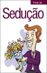 O abc da... Sedução