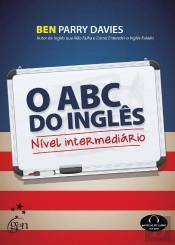 O ABC do Inglês - Nível Intermediário