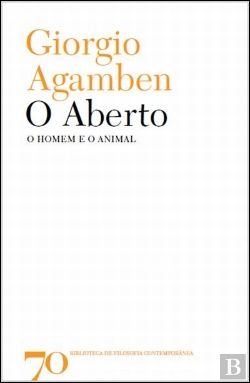Bertrand.pt - O Aberto, o Homem e o Animal